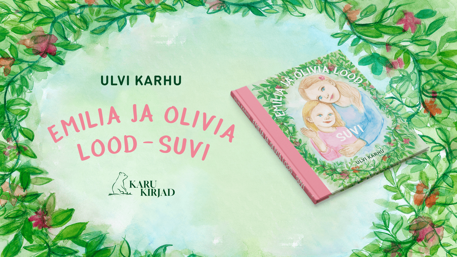 Emilia ja OLivia lood SUVI